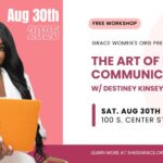 The Art of Effective Communication w/ Destiney Kinsey LCSW