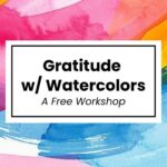 Gratitude with Watercolors