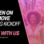 Women on the Move - Spring Kickoff